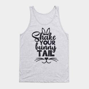 Shake Your Bunny Tails T-shirt Dress Gift Ideas Tank Top